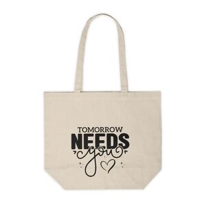Tomorrow Needs You Custom Tote Bag
